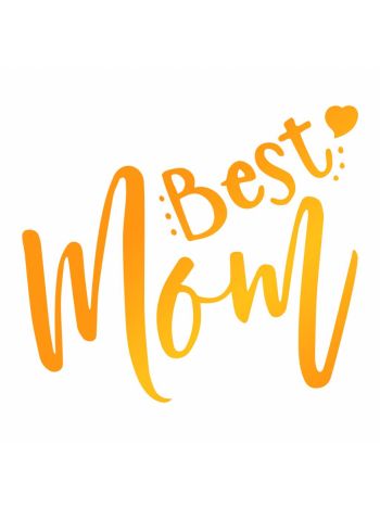 Ultimate Crafts - Best Mom -  Hotfoil Stamp