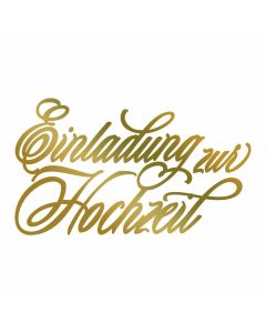 Couture Creations Hotfoil Stamp - Einladung zur Hochzeit